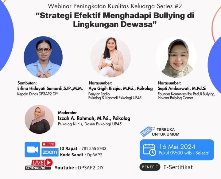 Webminar Strategi Efektif Menghadapi Bullying di Lingkungan Dewasa – DP3AP2 DIY & Fakultas Psikologi UP45