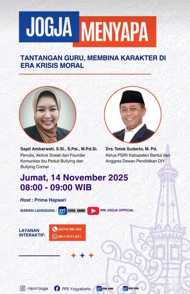 Mengisi Program “Jogja Menyapa” RRI Pro 01 – Tantangan Guru, Membina Karakter Di Era Krisis Moral